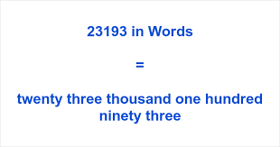 23193 in Words – How to Spell 23193 | numbersinwords.net