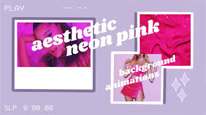 Download transparent aesthetic png for free on pngkey.com. Neon Pink Aesthetic Background Animations Youtube