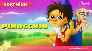 Pinocchio câu chuyện cổ tích - Truyện cổ tích việt nam - Hoạt hình - YouTube
