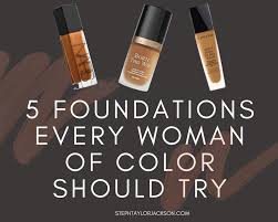 5 foundations every woman of color