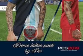 Top 10 soccer players tattoos and their famous tattoos stories antoine griezmann. Pes 2019 Demo Tattoo Pack By Sho Pes Patch