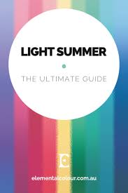 light summer the ultimate guide