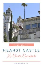 hearst castle photography