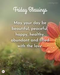 Good Morning Friday Blessings Images And Quotes