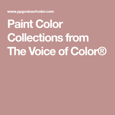 Paint Color Collections From The Voice Of Color Hello