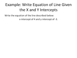 Write Equation Of Line Given