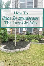 How To Edge In Landscape The Easy Way