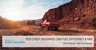 2019 Chevy Silverado 1500 Mpg Silverado Gas Mileage