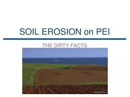 ppt soil erosion on pei powerpoint