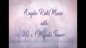 Reiki Timer 1 Min Angelic Reiki Music With Bells Every 1 Minute