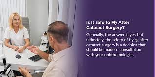 fly after cataract surgery