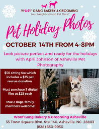 1451 merrimon ave, asheville (nc), 28804, united states. Spots Are Going Fast Book Your Holiday Photos With April Johnson Now Please Call The Store 828 650 9950 Woofgangbakery Pet Holiday Pet Grooming Pet Store