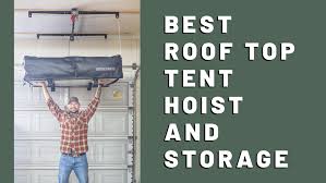 roof top tent hoist storage solution