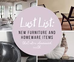 Maybe you would like to learn more about one of these? Lust List New Furniture And Homeware Items That I M Obsessed With Melanie Lissack Interiors