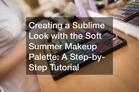 soft summer makeup palette