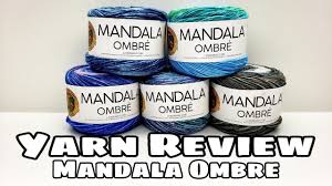 Yarn Review Lionbrand Mandala Ombre Bag O Day Crochet Video