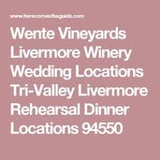 9 Best Livermore Wineries Images Livermore Wineries Quick