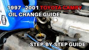 toyota camry oil change 1997 2001