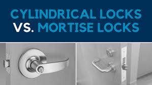 mortise locks vs cylindrical locks