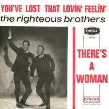 Image result for righteous brothers - you've lost that lovin' feeling