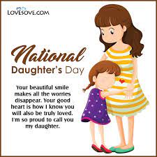 When is happy daughters day? Happy National Daughters Day Quotes Status Wishes Messages