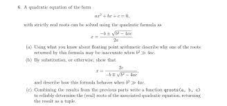 Solved 6 A Quadratic Equation Of The