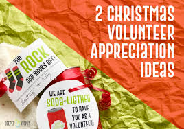 christmas volunteer appreciation ideas