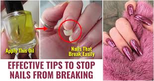 quick tips to stop your nails from breaking