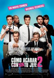 Jason bateman, jason sudekis, charlie day, kevin spacey and colin farrell all make it work. Horrible Bosses 2 2014 Filmaffinity