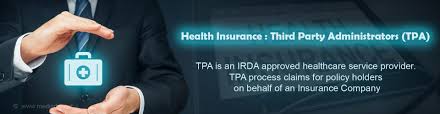 Health Insurance Learn Third Party Administrators Tpa