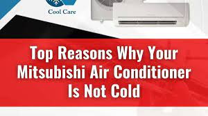 mitsubishi air conditioner is not cold