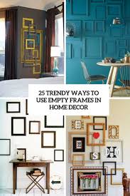 empty frames in home decor