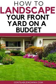 How To Landscape Your Front Yard On A