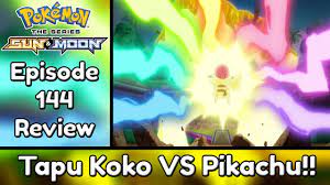 Tapu Koko vs Pikachu!! | Pokemon Sun and Moon Episode 144 (Recap & Review)  - YouTube
