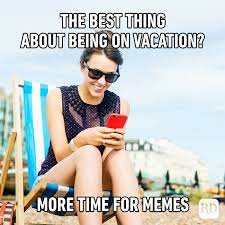 40 funny vacation memes that are way