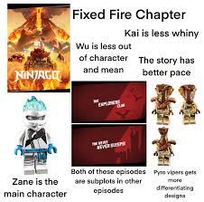 How I would fix the fire and ice chapters: Ninjago