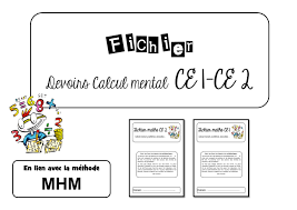 La classe de Virginia: Fichier devoirs Maths CE1-CE2 méthode MHM