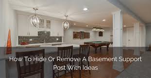 how to hide or remove basement support post