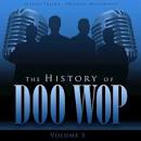 The History of Doo Wop, Vol. 5: 50 Unforgettable Doo Wop Tracks