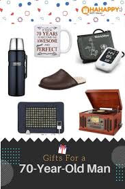24 year old man gift ideas best 28 gift ideas for 70 year year old