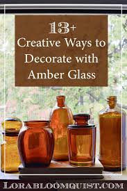 Decorate With Amber Glass