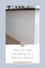 How To Add Moulding To A Kitchen Island