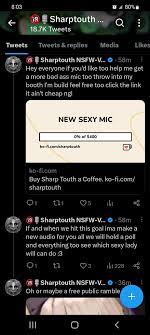 🔞🎙SharptouthVT NSFW-VAEditor🔞 on X: IF WE HOT MY GOAL ON KOFI I WILL  DO A FREE PUBLIC RAMBLE FAP FOR 10 MINS (at least) WITH THE NEW MIC  t.co3cSMXBDkpd  X