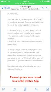 We don't receive this information instantly, so there will be some delay between the payment being. Direct Deposit Failed Doordash