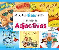 They can typically pick up about any picture book or short chapter book and second graders still benefit immensely from someone reading out loud to them. Must Have Kids Books To Teach Adjectives A Plus Teaching Resources