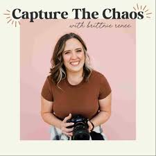 Capture The Chaos - Grow Your Newborn and Family Photography Business