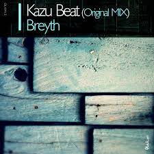 Kazu Beat - Single by Breyth on Apple Music