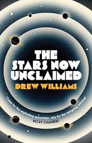 The Stars Now Unclaimed The Universe After Amazon Co Uk