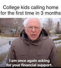 Big government and socialism meme gallery 10 reasons government is less efficient than the private sector pros and cons of universal basic income all politically incorrect meme galleries. Bernie Sanders Describes College Students Experiences In One Sentence Meme