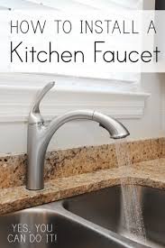 how to install a kitchen faucet how